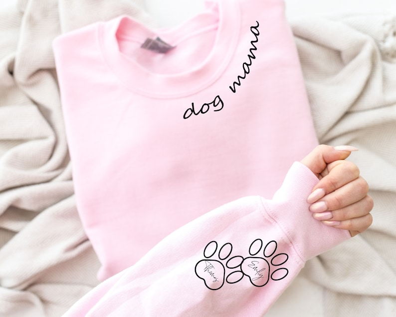 Personalized Dog Paw Hoodie, Custom Dog Mama Sweatshirt, Gift for Mama Sweatshirt, Dog Mom Gift for Pet Gift for Her, Pet Lovers