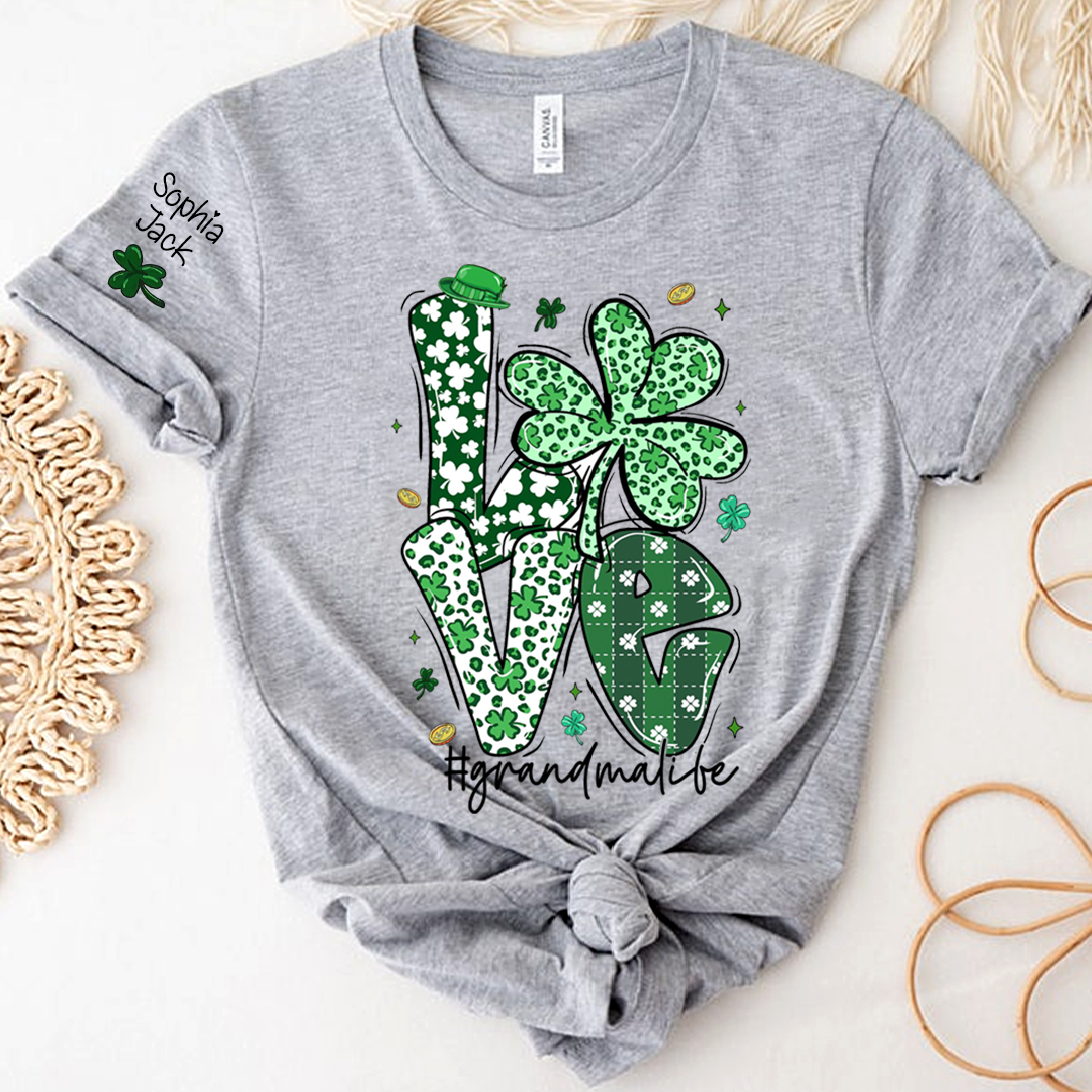 Love Grandma Life St. Patrick's Day t-shirt, I Love Being Called Nana family style spring t-shirt
