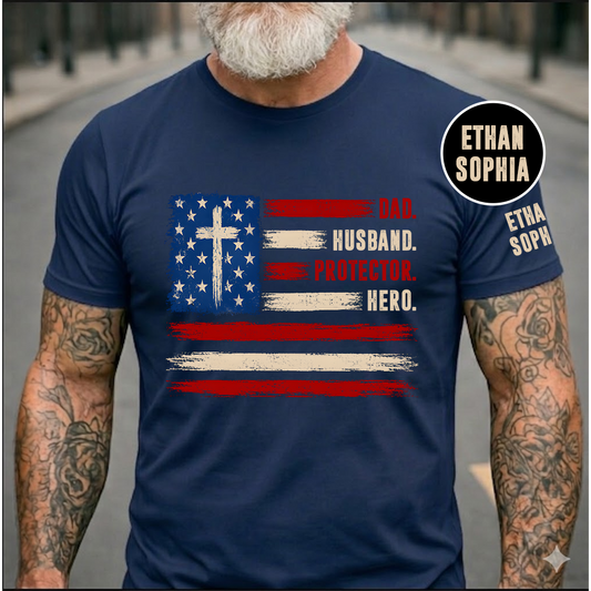 Dad Husband Protector Hero T-Shirt – Personalized Names Patriotic Gift for Father Papa Birthday Fathers Day