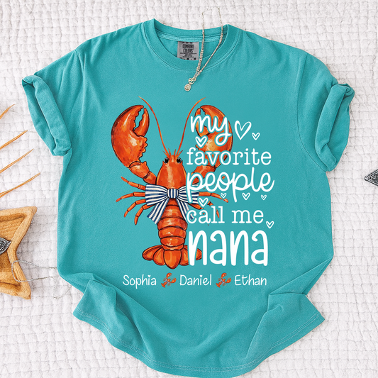 Comfort Colors® Personalized Nana Lobster Shirt, My Favorite People Call Me Nana Tee, Custom Grandkids Names T Shirt, Coastal Grandma Gift