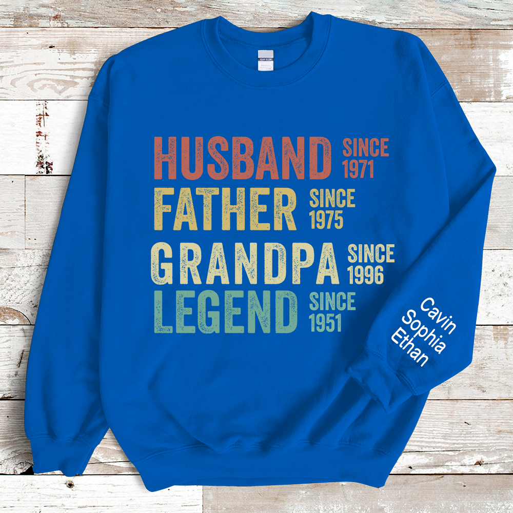 Husband Father Grandpa Legend Since Gift For Papa, Grandpa, Papaw Sweatshirt