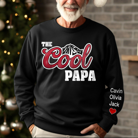 The Cool Papa, Custom Papa And Grandkids, Papa Gift Sweatshirt