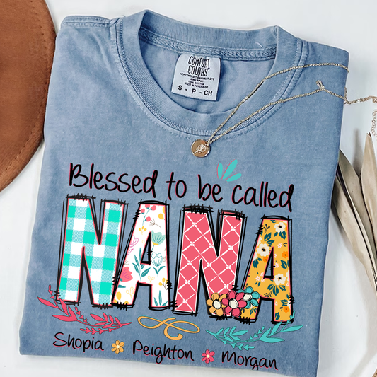 Blessed to Be Called Nana Shirt – Personalized Grandmother T-Shirt with Grandkids' Names – Cute Floral Nana Gift for Grandma, Mother's Day, Birthday