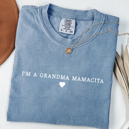 I'm a Mommy Grandma Funny Huda Quote Comfort Colors
