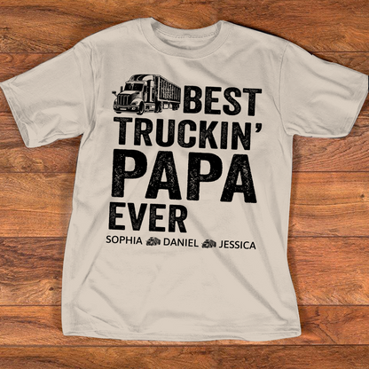 Custom Papa Truck Driver Shirt with Kids Names, Best Truckin' Papa Ever T Shirt, Personalized Family Gift for Trucker Dad
