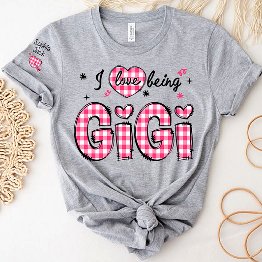 I Love Being Gigi Design T-shirt, For Gift Grandma And Kids