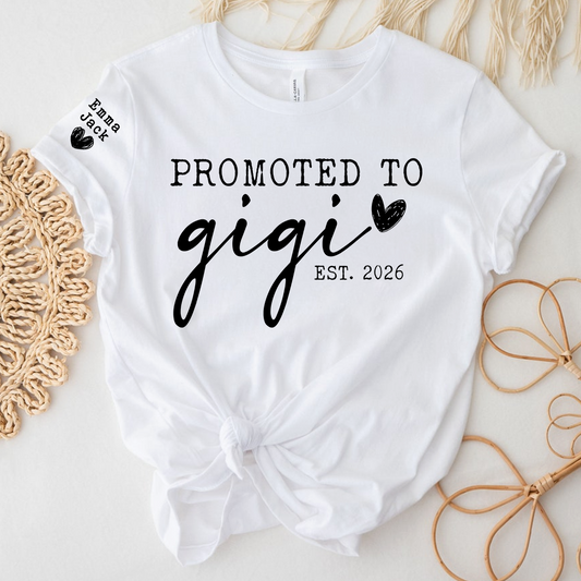 Promoted To Gigi Est 2026 Shirt, Personalized Grandkids Names Sleeve Tee, New Gigi Gift, First Time Grandma Announcement Shirt