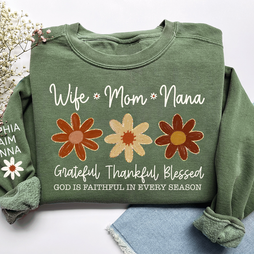 Personalized Grateful Blessed Grateful Sweatshirt, Custom Nicknames of Mom Wife Nana for Mimi and Kids