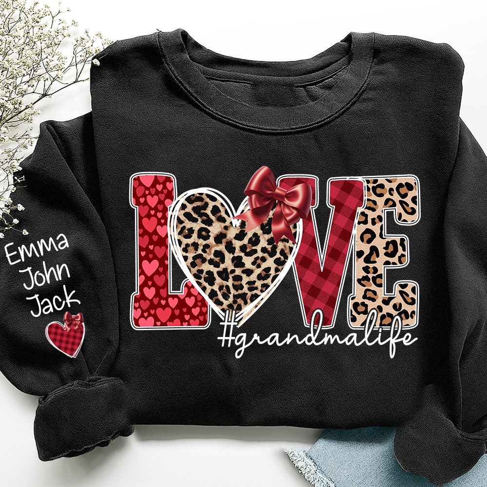 Valentine Love Grandma Life Personalized Sweatshirt With Name, Gift For Grandma And Grandchildren