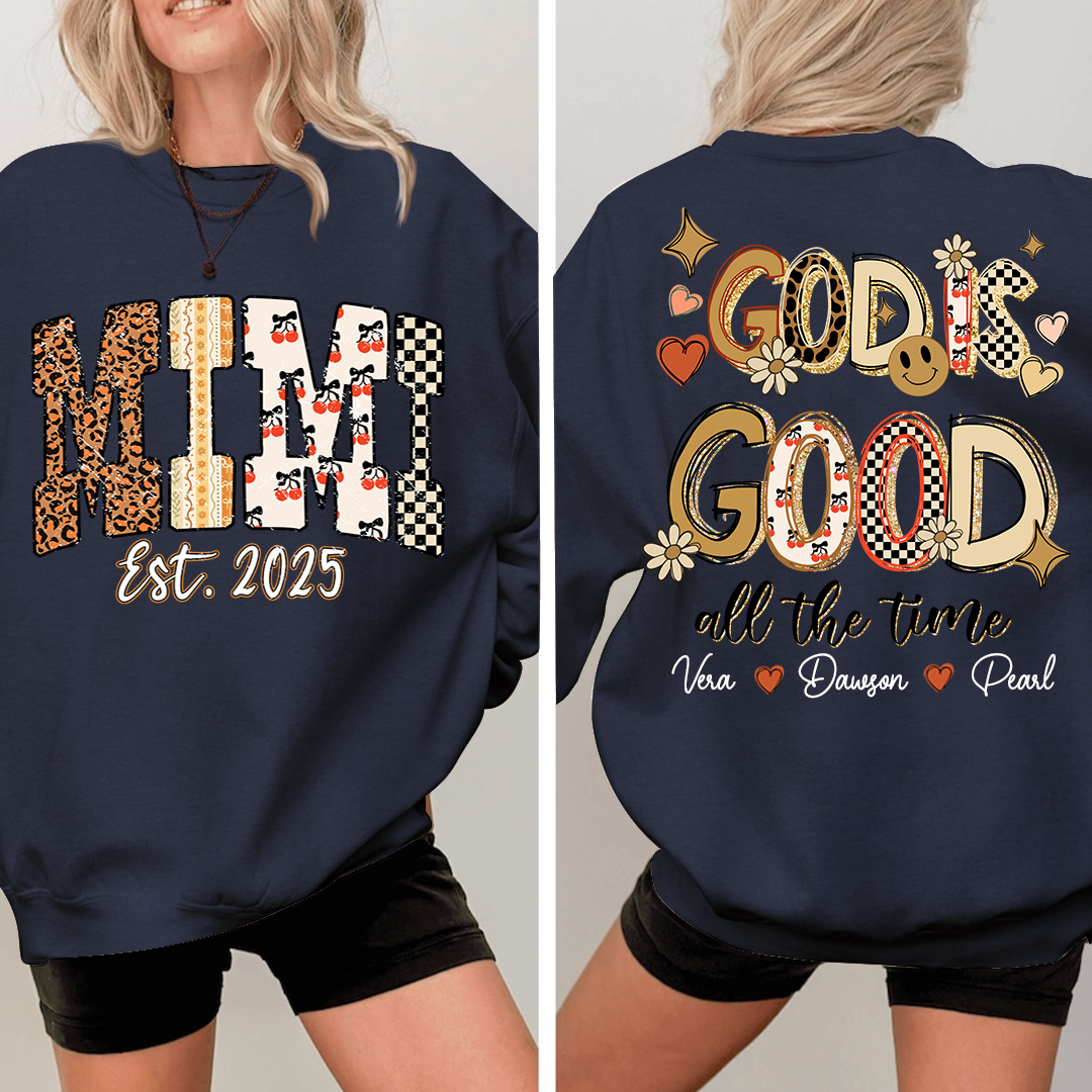 Christian Mimi Sweatshirt, Personalized Grandma and Grandkids Names, God Is Good Design
