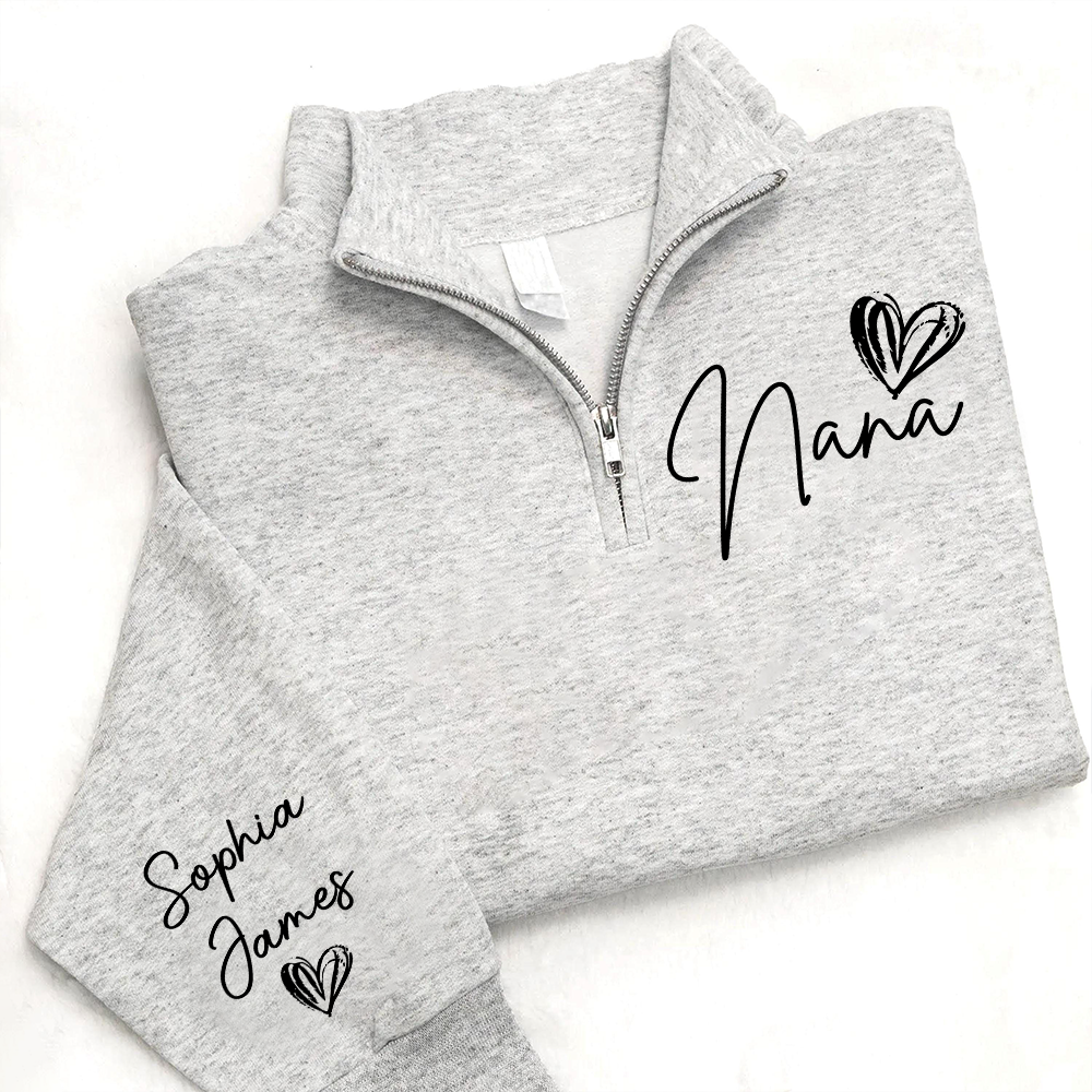 Custom Nana Quarter Zip – Personalized Sweatshirt With Names And Heart Design For Grandma Gift