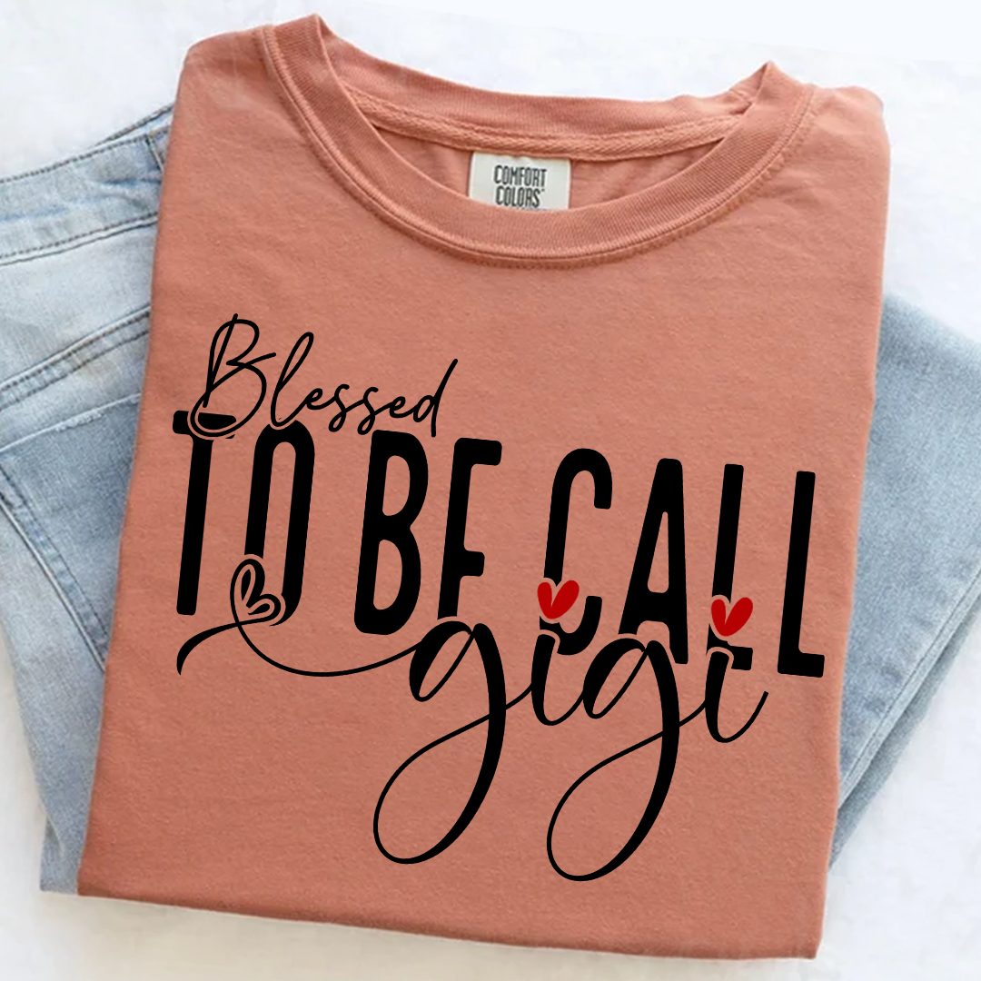Comfort Colors® T-Shirt Personalized Blessed To Be Call Gigi Name Crewneck, Custom Grandma And Kids