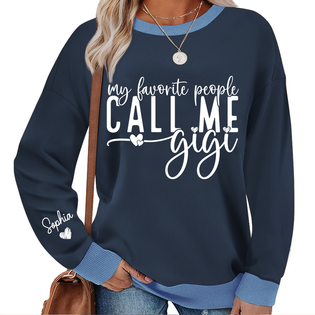 My Favorite People Call Me Gigi And Kids Custom Sweatshirt MIX 2025