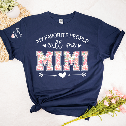 My Favorite People Call Me Mimi Shirt Floral Design, Personalized Grandma T Shirt with Names