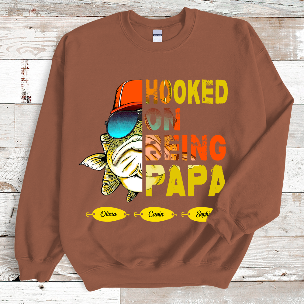 Hooked On Being Fishing Father's Day Sweatshirt