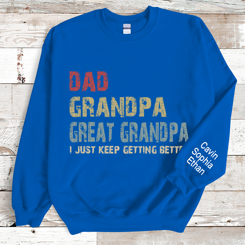 Dad Grandpa Great Grandpa And Kids Sweatshirt