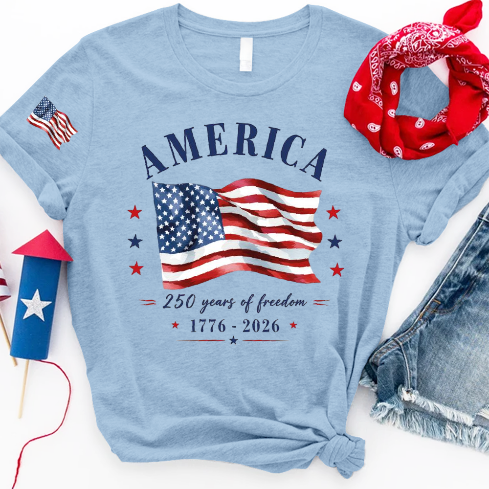 America 250 Years of Freedom Shirt, Patriotic USA Flag T-Shirt, 250th Anniversary America Tee, Fourth of July Shirt