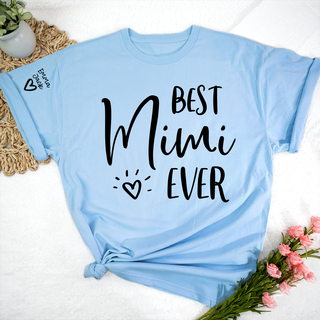Best Mimi Ever T-shirt, Cute and Simple Design for Grandmothers with Personalized Touch