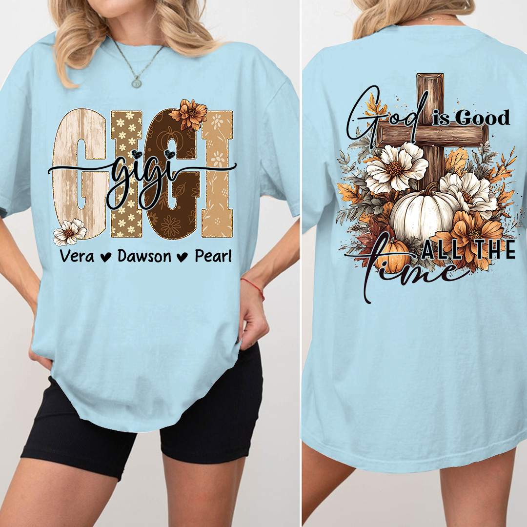Personalized God Is Good All The Time T-shirt, Gift for Grandma and Kids