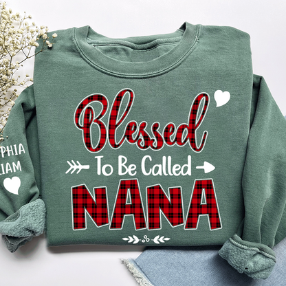 Personalized Nana Sweatshirt, Blessed to Be Called Nana Holiday Gift for Grandma
