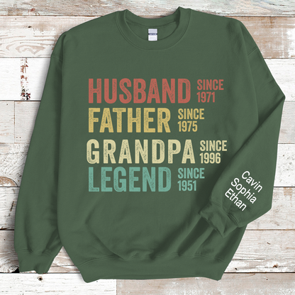 Husband Father Grandpa Legend Since Gift For Papa, Grandpa, Papaw Sweatshirt