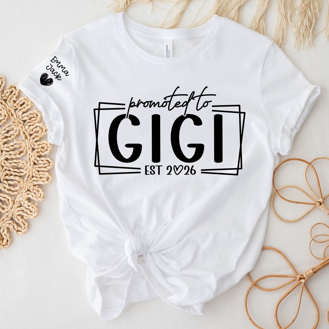 Promoted To Gigi Est 2026 Shirt, Personalized Grandkids Names Sleeve Tee, New Gigi Gift, First Time Grandma Announcement Shirt