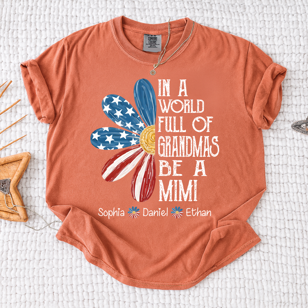 Comfort Colors In a World Full of Grandmas Be a Mimi Shirt, Custom Family T Shirt with Kids Names, Great for Mother's Day and Patriotic Events