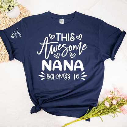 This Awesome Nana Belongs to T Shirt, Personalized Family Shirt for Grandmother