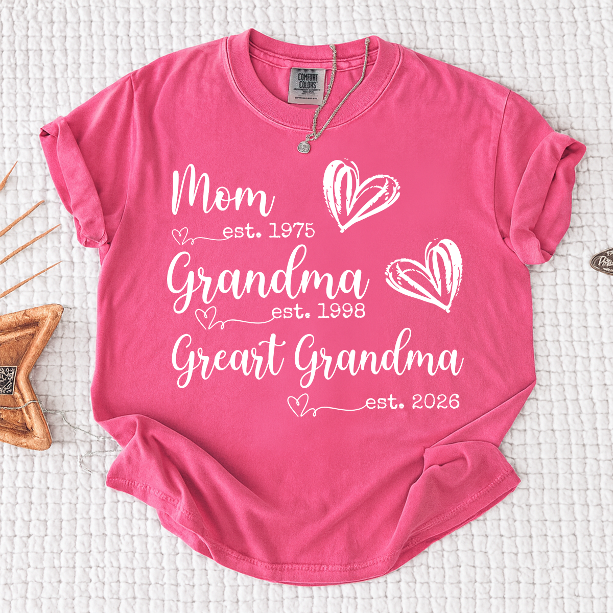 Comfort Colors® Custom T-Shirt for Mom, Grandma, and Great Grandma with EST Dates, Personalized Family Gift