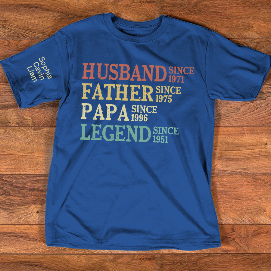 Husband, Father, Papa, Legend Custom T Shirt with Year Established, Personalized Family Shirt