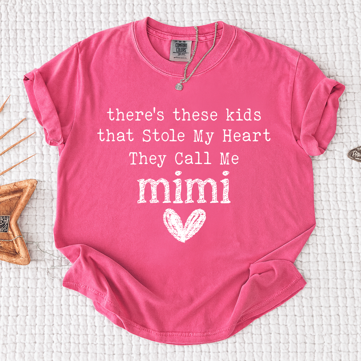 Comfort Colors® Mimi T-shirt, Custom Printed There Are Children Who Have Stolen My Heart, They Call Me Grandma