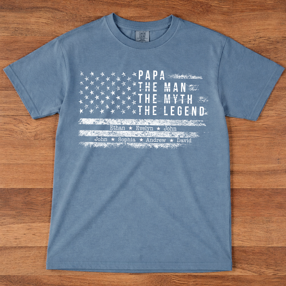 Comfort Colors Personalized Papa The Man The Myth The Legend Shirt – Custom Dad Gift with Kids Names and American Flag Design