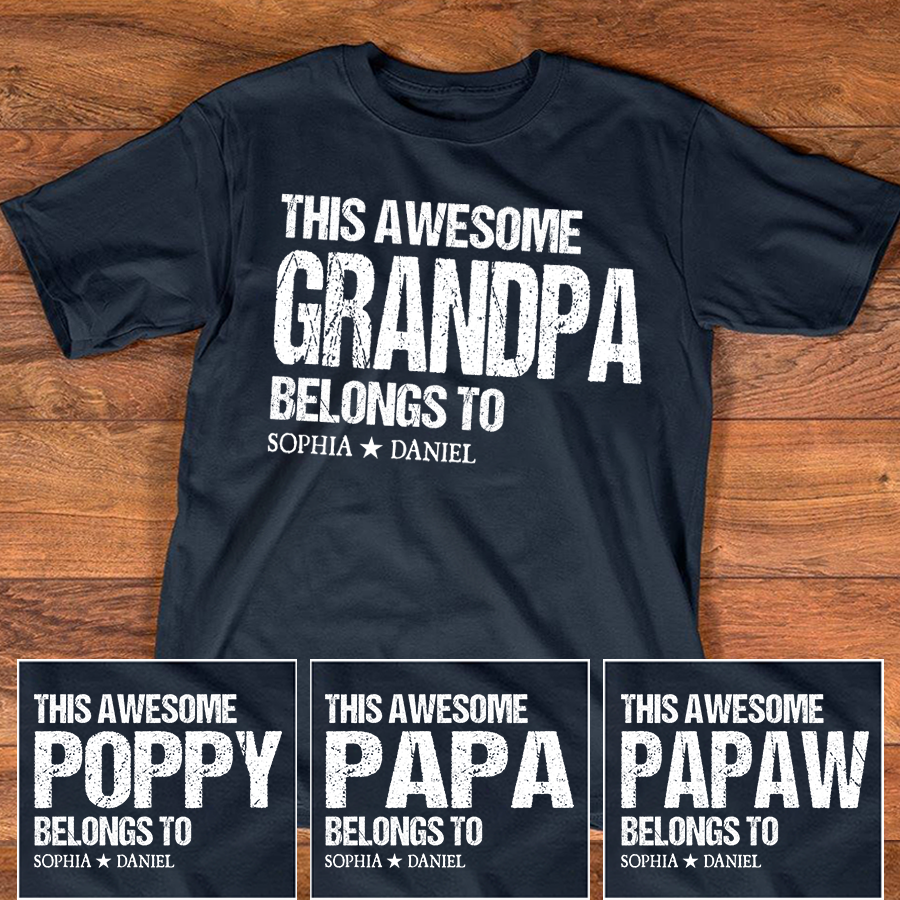 This Awesome Grandpa Belongs To Shirt Personalized with Names Custom Grandpa T Shirt Family Name Gift for Grandpa