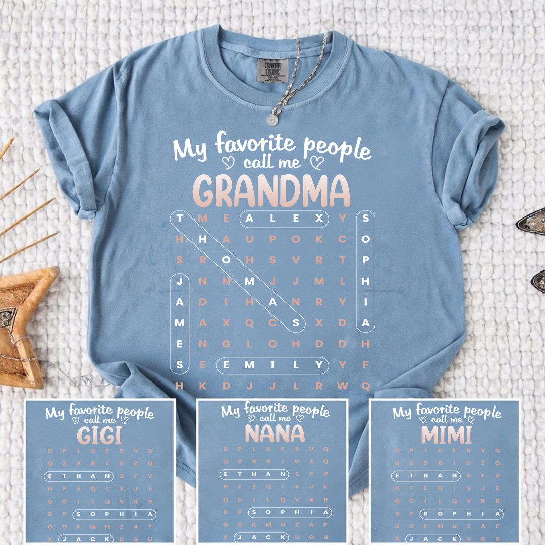 Comfort Colors Favorite People Call Me Grandma Word Search Puzzle - Personalized Shirt Comfort Colors