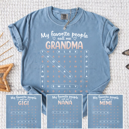 Comfort Colors Favorite People Call Me Grandma Word Search Puzzle - Personalized Shirt Comfort Colors
