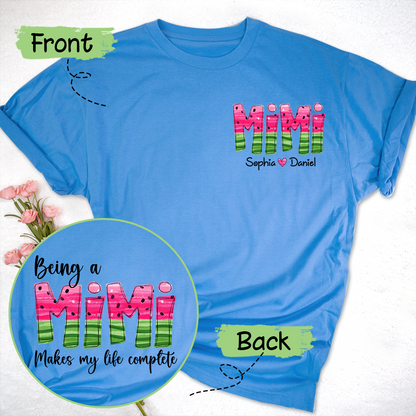 Being A Mimi Makes My Life Complete Summer Watermelon With Kids TH T-Shirt