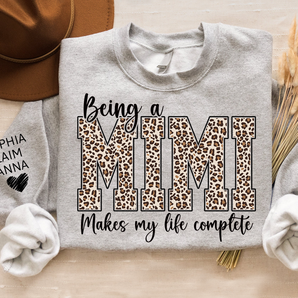 Personalized Being a Mimi Makes My Life Complete Sweatshirt, Custom Nicknames for Mimi And Kids