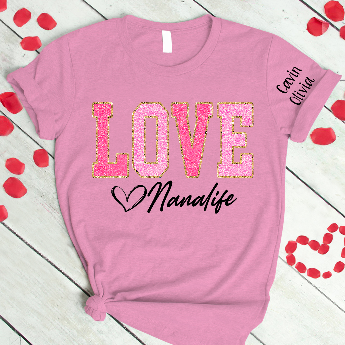 Custom Love Grandma Life Glitter Valentine T-Shirt