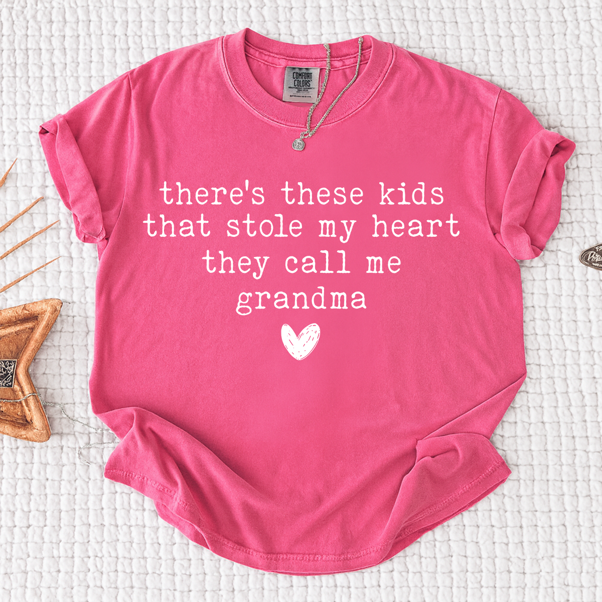 Comfort Colors® Grandma Shirt Personalized Gift For Grandma, There's these kids That Stole My Heart They Call Me Grandma
