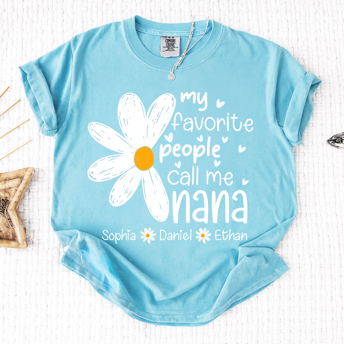 Comfort Colors® My Favorite People Call Me Nana Daisy T-shirt Grandma Gift with Kids' Names