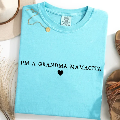 I'm a Mommy Grandma Funny Huda Quote Comfort Colors