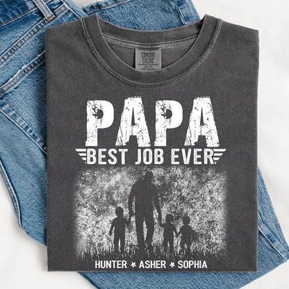 Papa Best Job Ever Shirt - Comfort Colors Custom Kids Names Tee - Father's Day Gift for Grandpa