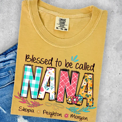 Blessed to Be Called Nana Shirt – Personalized Grandmother T-Shirt with Grandkids' Names – Cute Floral Nana Gift for Grandma, Mother's Day, Birthday