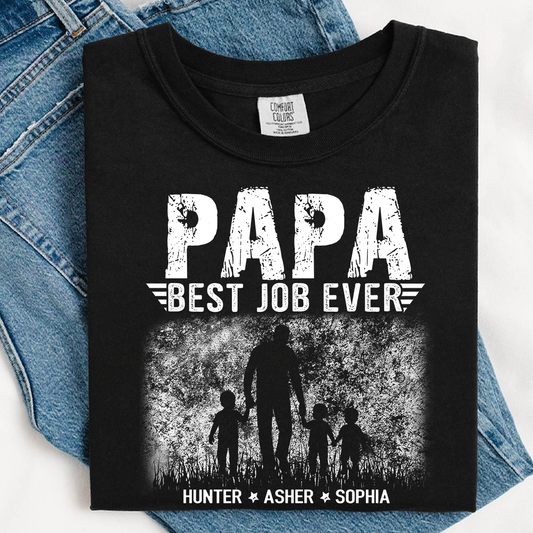 Papa Best Job Ever Shirt - Comfort Colors Custom Kids Names Tee - Father's Day Gift for Grandpa