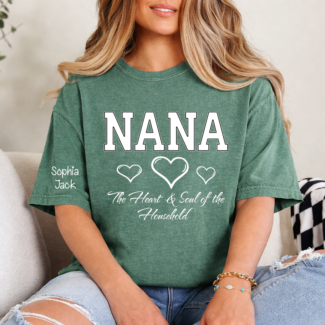 Personalized "Heart & Soul of the Household" T-Shirt – Custom Nana, Mimi, Grandma, Gigi Shirts, Family Gift for Mother’s Day,