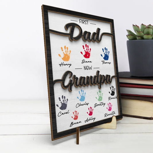 First Dad Now Granddad - Family Personalized Custom 2-Layered Wooden Plaque With Stand