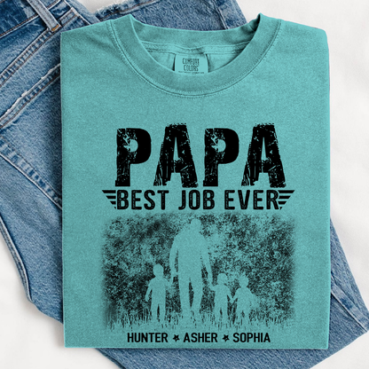 Papa Best Job Ever Shirt - Comfort Colors Custom Kids Names Tee - Father's Day Gift for Grandpa