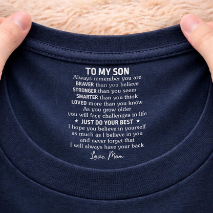 Custom Inside Neck Print T-Shirt - Personalized Birthday Gifts For Son, Daughter - Just Do Your Best