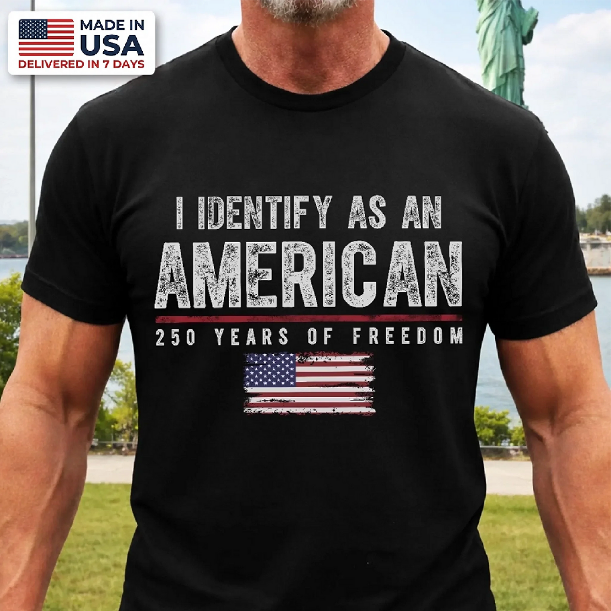 I Identify as an American Shirt, 250 Years of Freedom Patriotic T-Shirt, USA Flag Independence Day Graphic Tee