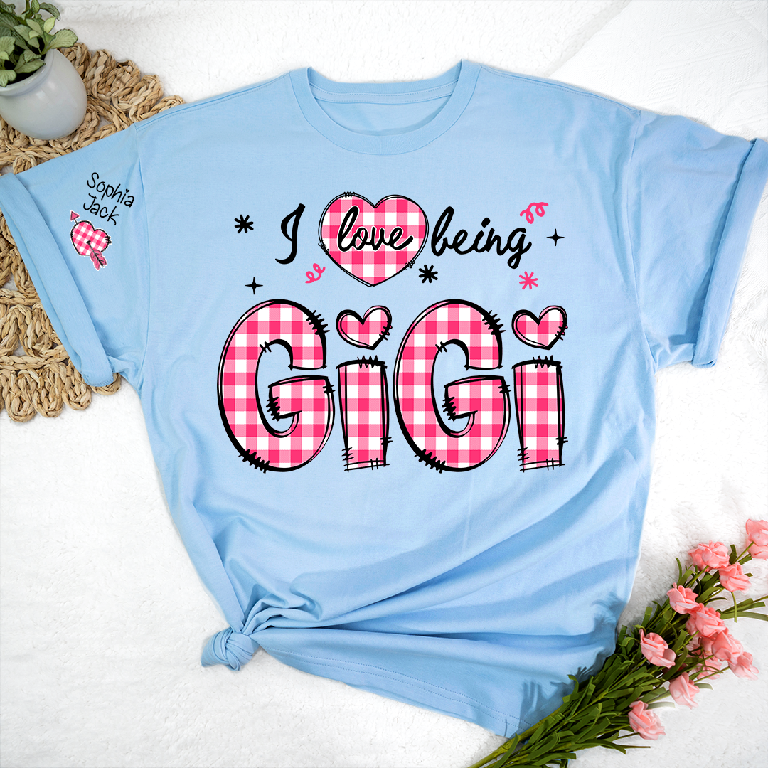 I Love Being Gigi Design T-shirt, For Gift Grandma And Kids